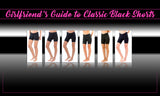 Girlfriend's Guide To Classic Black Shorts!