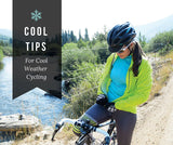 COOL TIPS FOR COOL WEATHER CYCLING