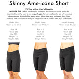 Janet Fade Skinny Americano MTB Short